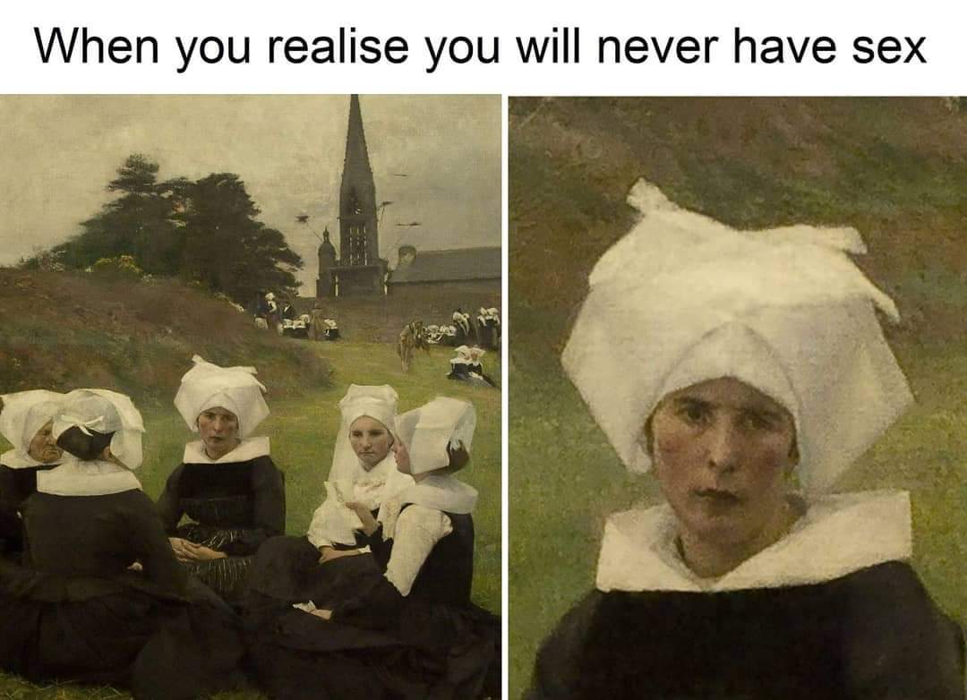 When you realise you will never have sex