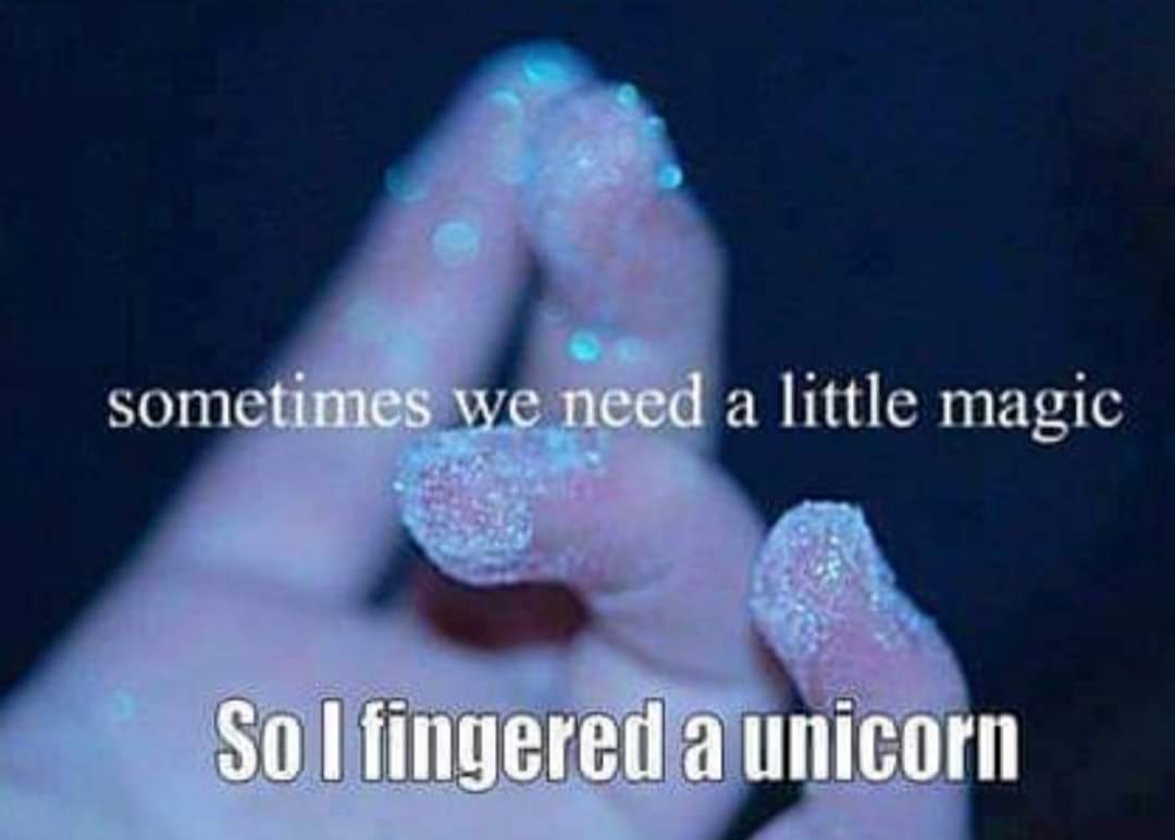 Sometimes we need a little magic