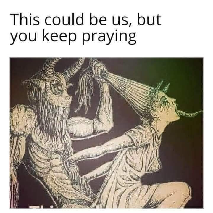 This could be us but you keep praying