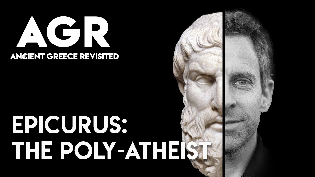 Epicurus: The Polyatheist | 🅰🅽🅲🅸🅴🅽🆃 🅶🆁🅴🅴🅲🅴 🆁🅴🆅🅸🆂🅸🆃🅴🅳