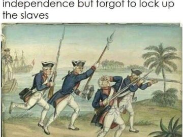 Revolutionary soldier doing a facepalm realizing he forgot to lock up the slaves