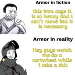 Meme comparing heavy immobile armor in fiction versus a cartwheeling knight in reality