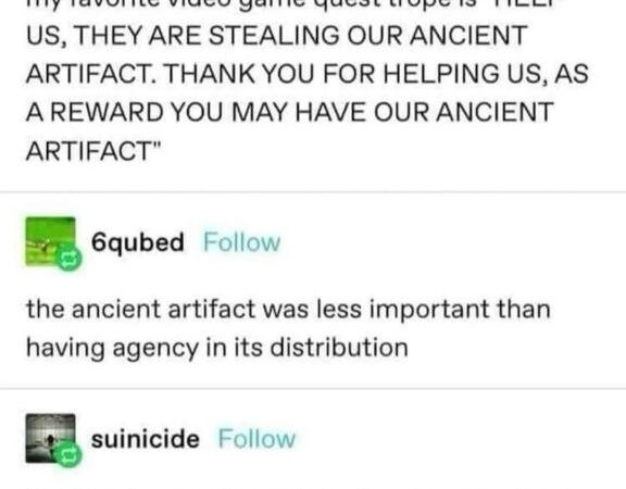 The ancient artifact quest trope has a final boss