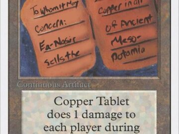 Custom Magic The Gathering Copper Tablet card featuring the Ea-Nasir complaint tablet
