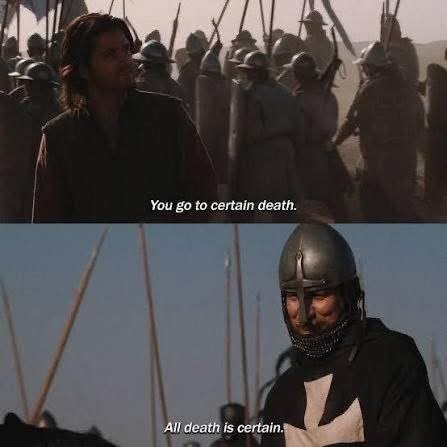 “You go to certain death.” “All death is certain.” — Stoicism before the charge