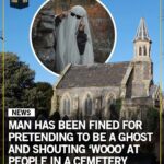Man fined for pretending to be a ghost in a cemetery meme