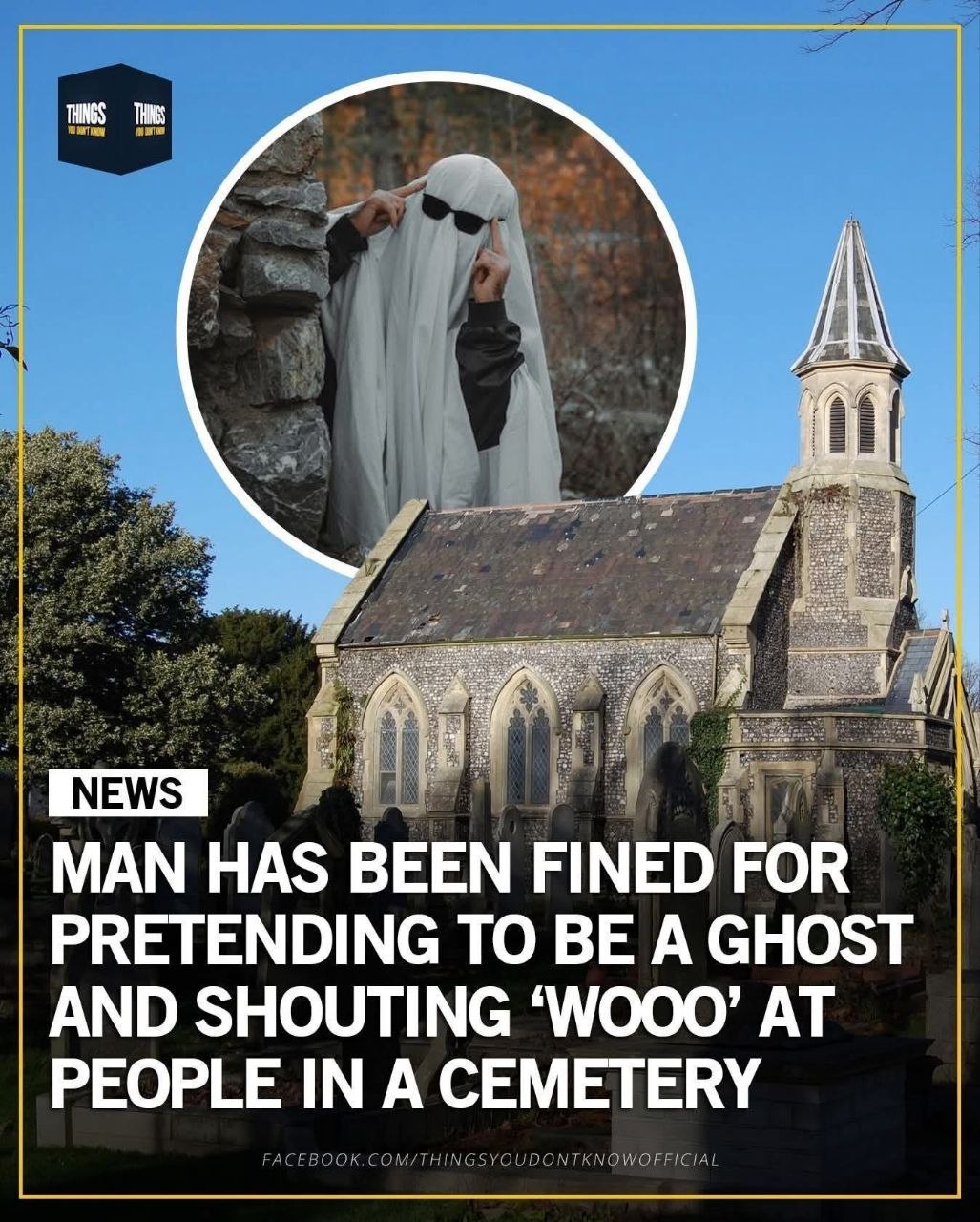 Man fined for pretending to be a ghost in a cemetery