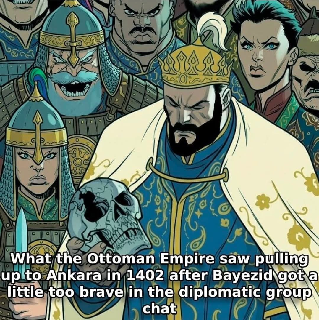 Ottoman Empire Ankara 1402 meme