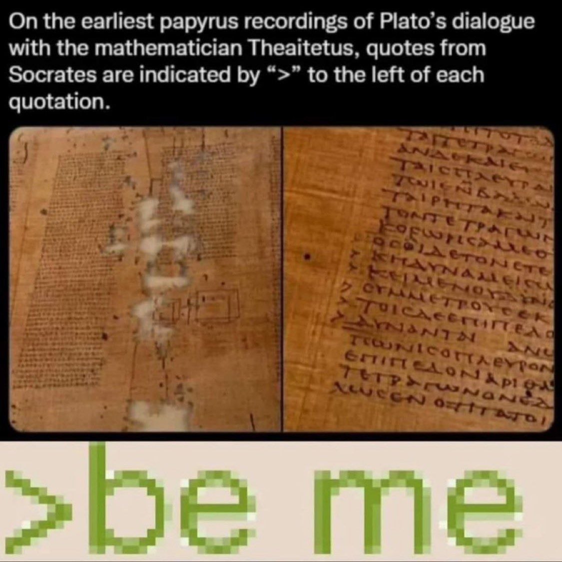 Plato Theaetetus papyrus greentext meme