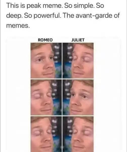 Romeo and Juliet blinking white guy meme