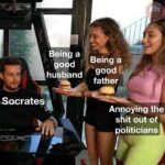 Socrates ignores domestic duties to annoy politicians