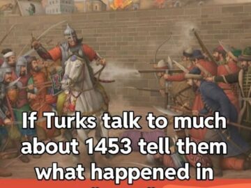 Historical painting of a siege with text If Turks talk too much about 1453 tell them what happened in 1552