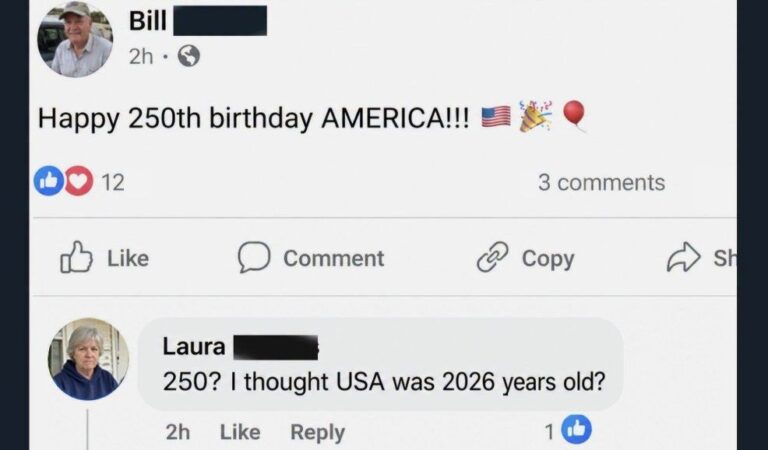 Happy 250th Birthday America — No, It’s Not 2026 Years Old