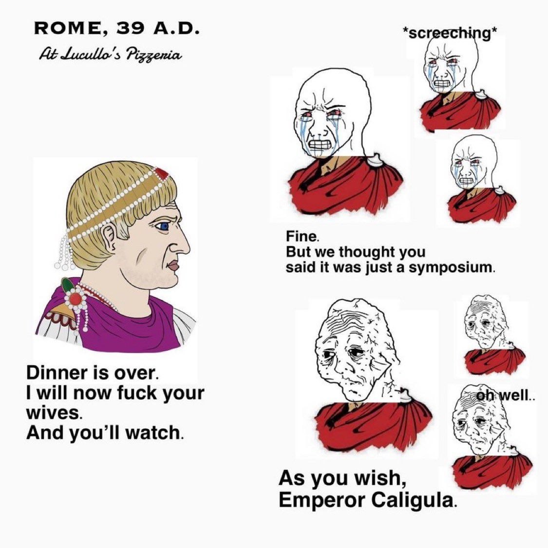 Caligula meme at Lucullos Pizzeria