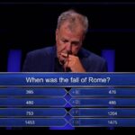 Game show question When was the fall of Rome with multiple conflicting answers