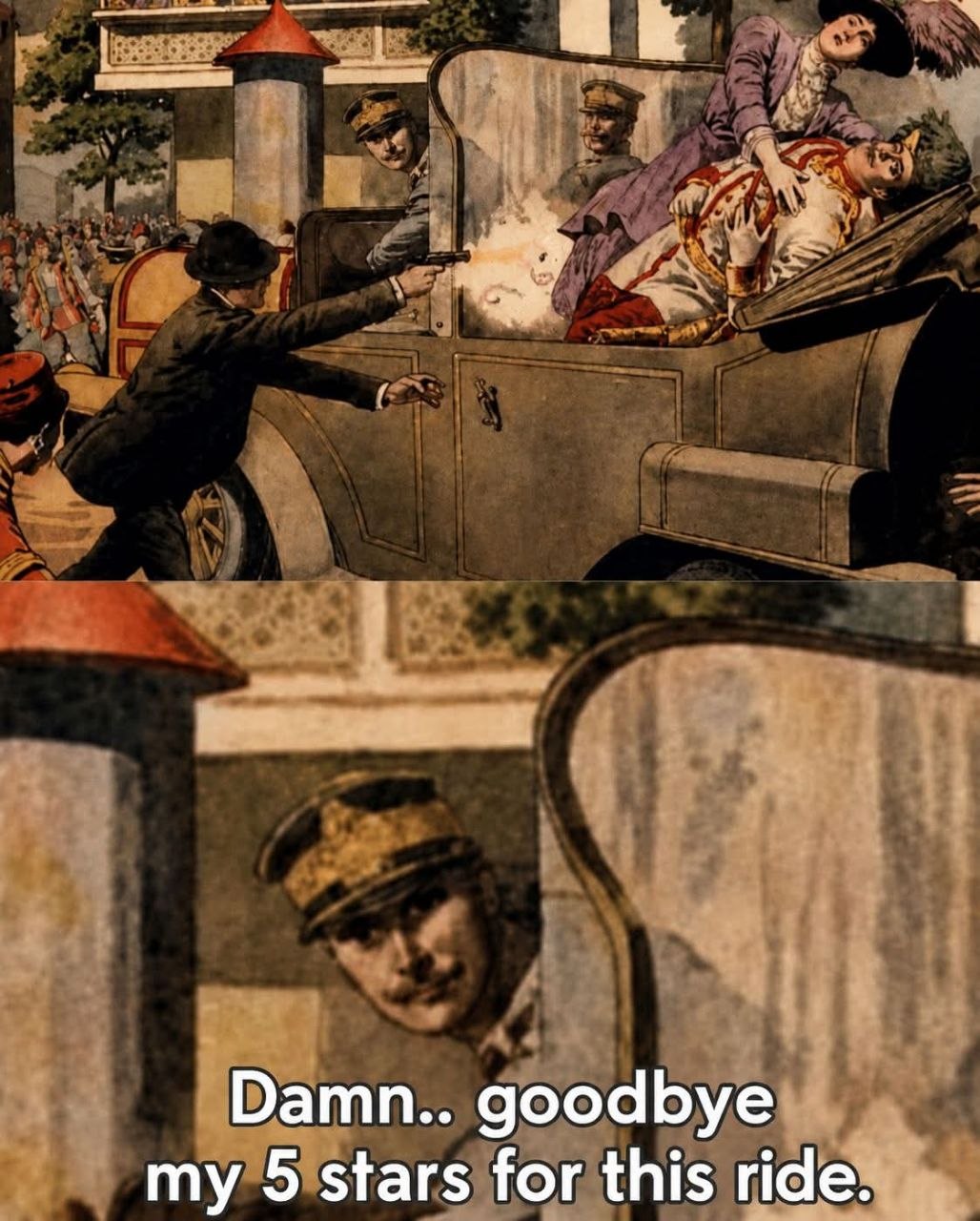 Franz Ferdinand assassination Uber meme