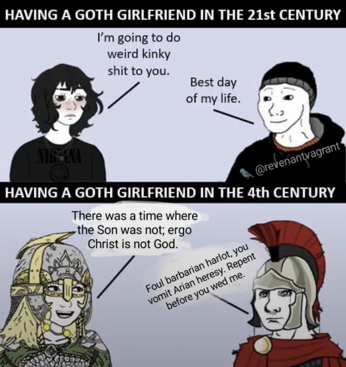Goth girlfriend meme - 21st century vs 4th century