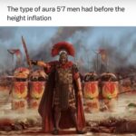 Roman general leading army with text about 5'7 men having aura before height inflation