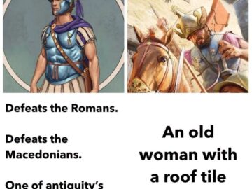 Comparison of Pyrrhus military achievements vs his death by an old woman with a roof tile