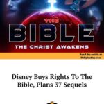 Disney Buys the Bible — The Christ Awakens