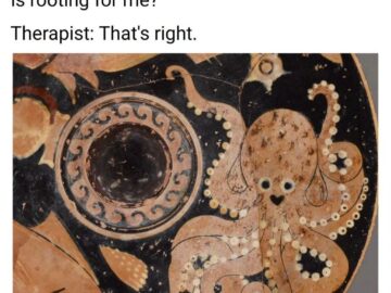 Ancient Greek Octopus Is Rooting for Me