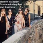Zeus Checking Out Women — Ancient Greece Never Ended
