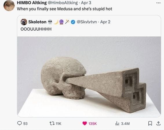 When You Finally See Medusa and She’s Stupid Hot